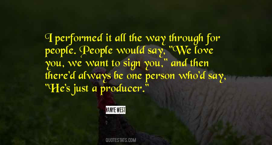 Be There For You Love Quotes #294150 Be There For You Love Quotes #294150