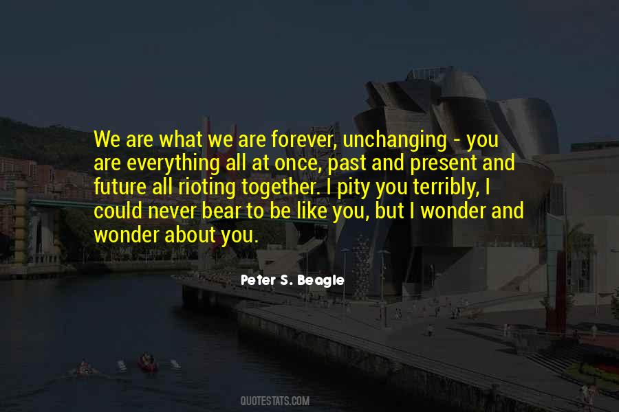 Be Together Forever Quotes #1492170