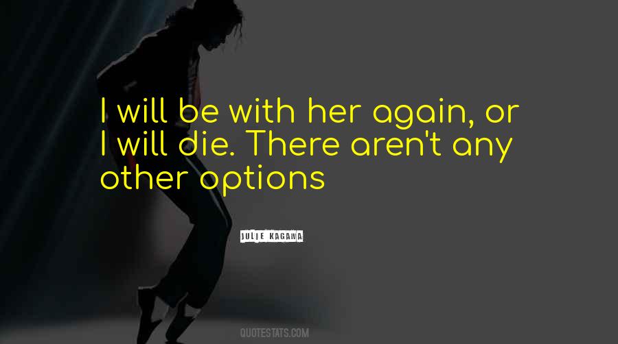 Be With Her Quotes #1307206