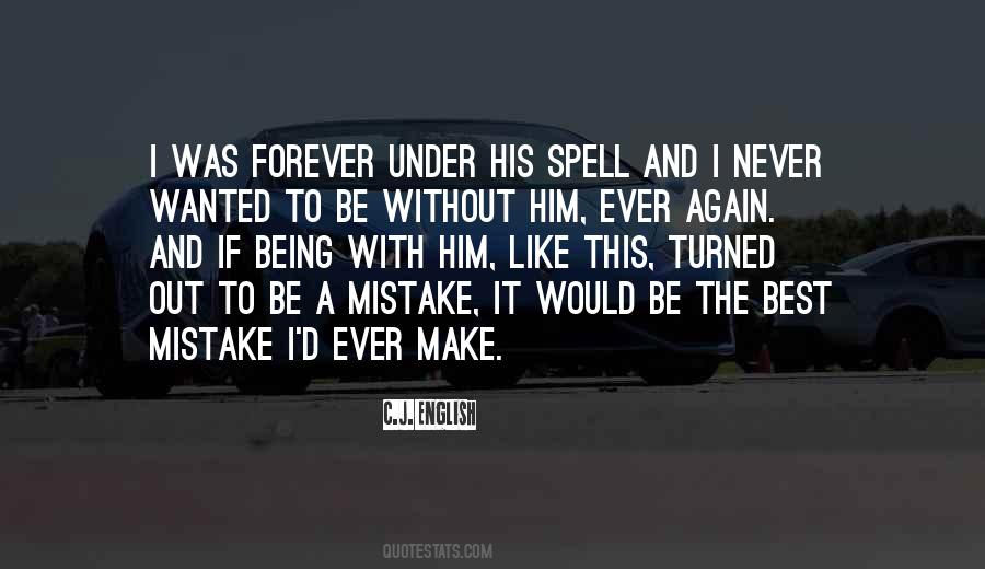 Be With Him Forever Quotes #1160966