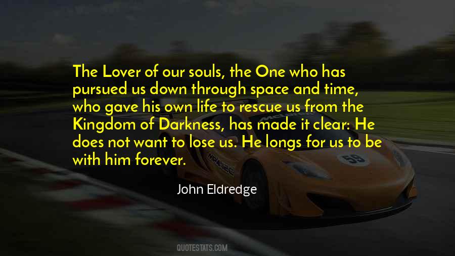 Be With Him Forever Quotes #1336621 Be With Him Forever Quotes #1336621