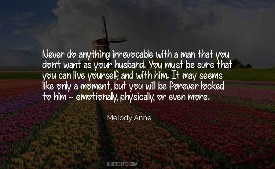 Be With Him Forever Quotes #1745280 Be With Him Forever Quotes #1745280