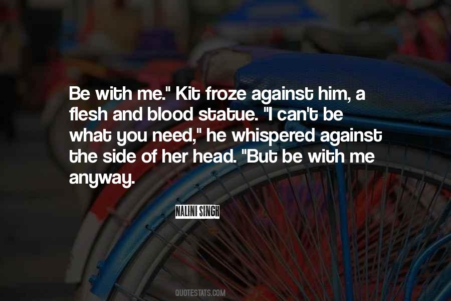 Be With Me Quotes #1192231