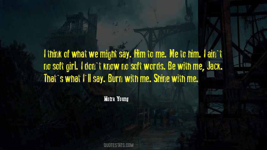 Be With Me Quotes #1578660