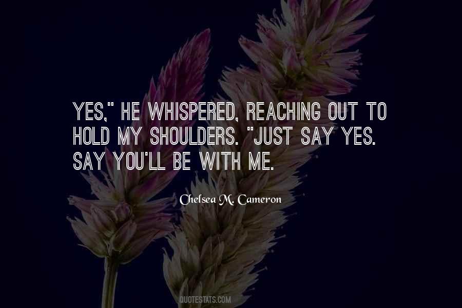 Be With Me Quotes #1809799