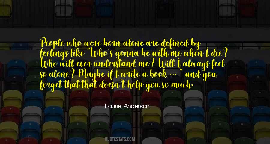 Be With Me Quotes #1855380