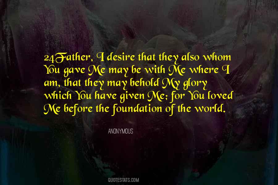 Be With Me Quotes #255152