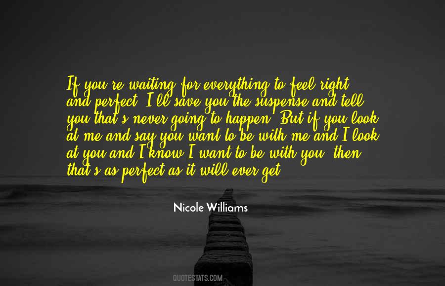Be With Me Quotes #350148