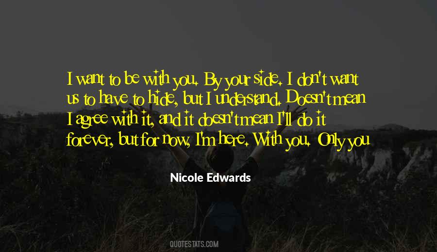 Be With You Forever Quotes #196164
