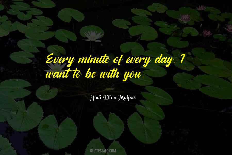 Be With You Quotes #1274852