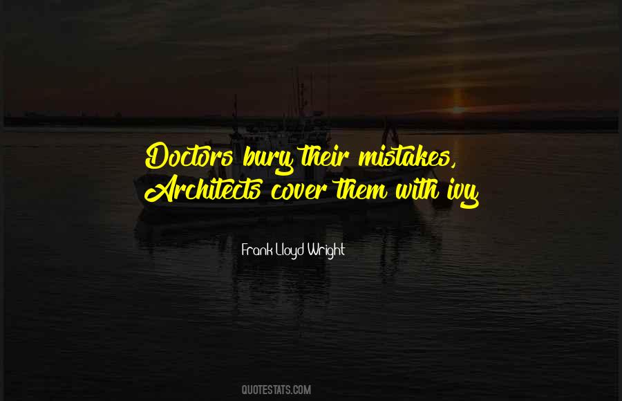 Doctors Mistake Quotes #989617