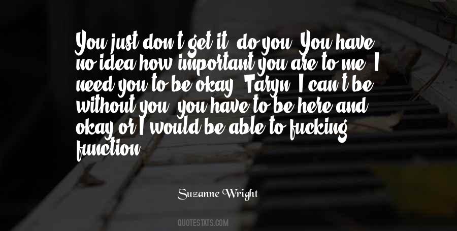 Be Without You Quotes #115697