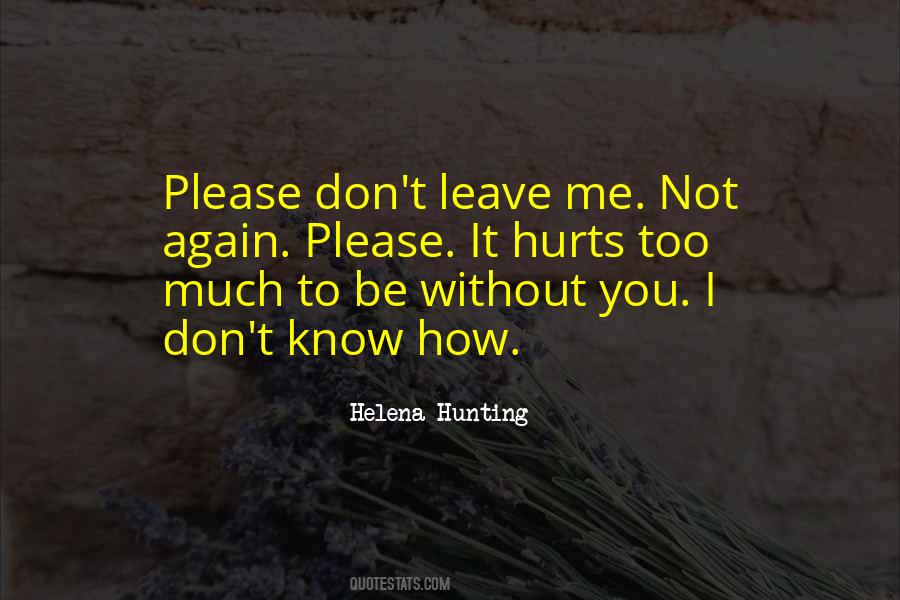Be Without You Quotes #1557604