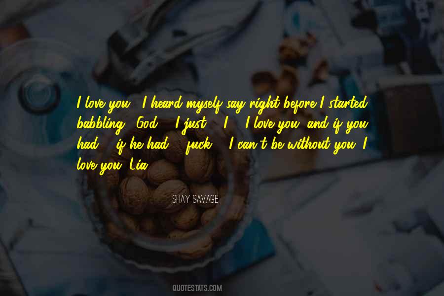 Be Without You Quotes #706946