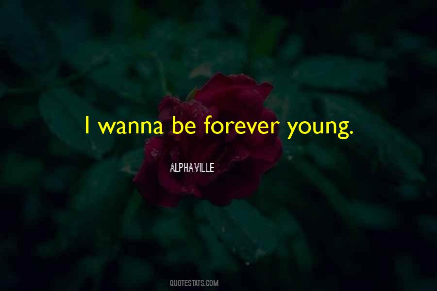 Be Young Forever Quotes #394804