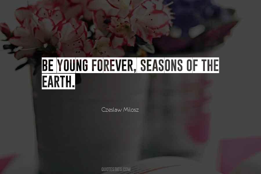 Be Young Forever Quotes #782685
