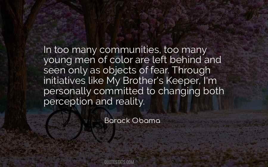 Be Your Brother's Keeper Quotes #497766