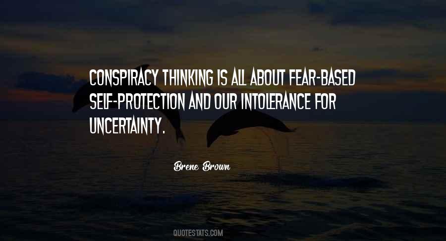 Fear And Uncertainty Quotes #825013