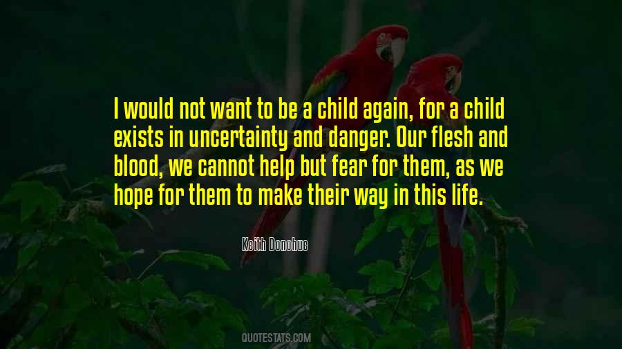 Fear And Uncertainty Quotes #862948