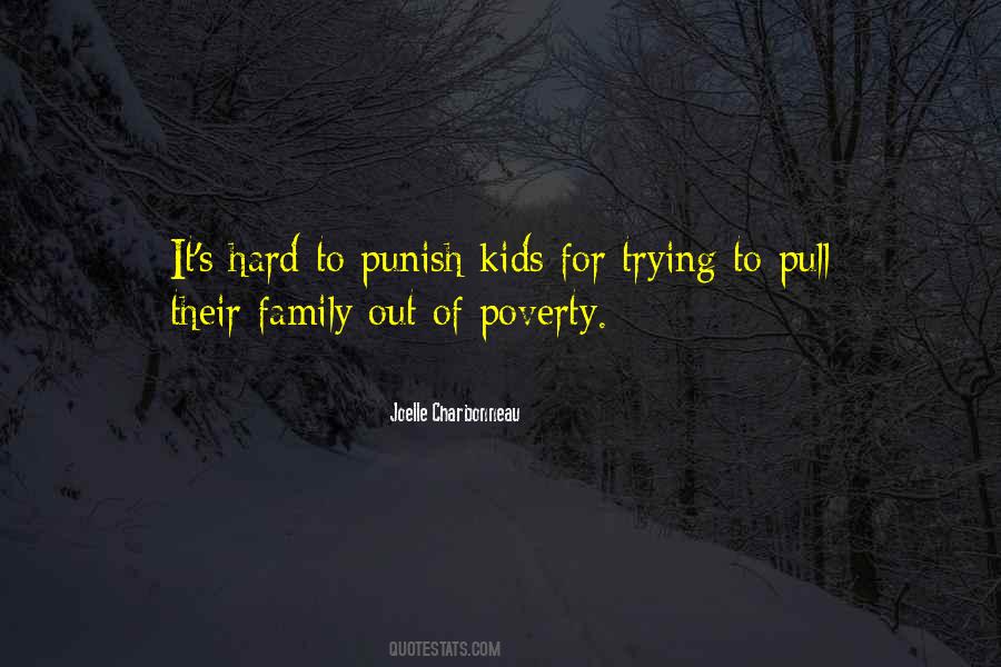 Poverty Humannature Quotes #1758083