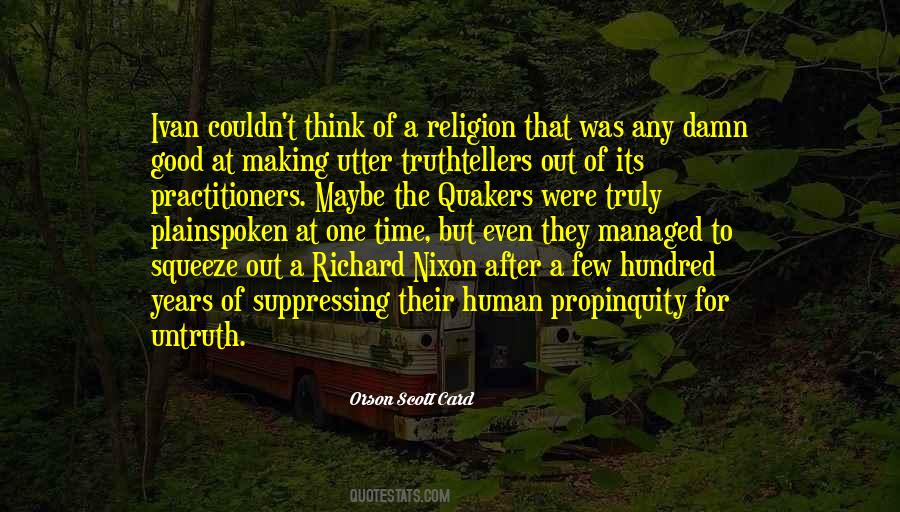 Quakers Religion Quotes #627777