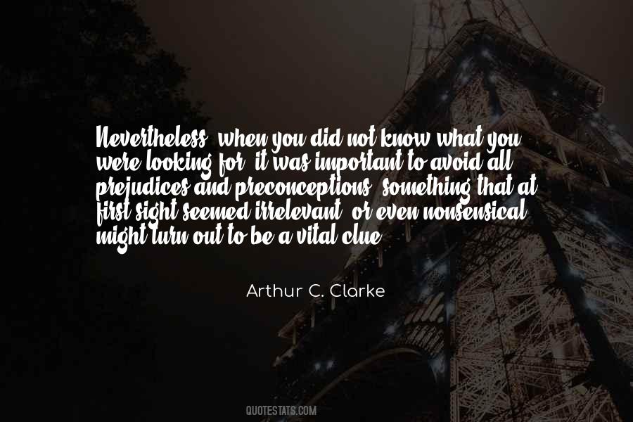 Looking For It Quotes #1081197