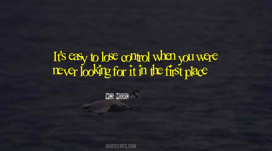 Looking For It Quotes #1637092