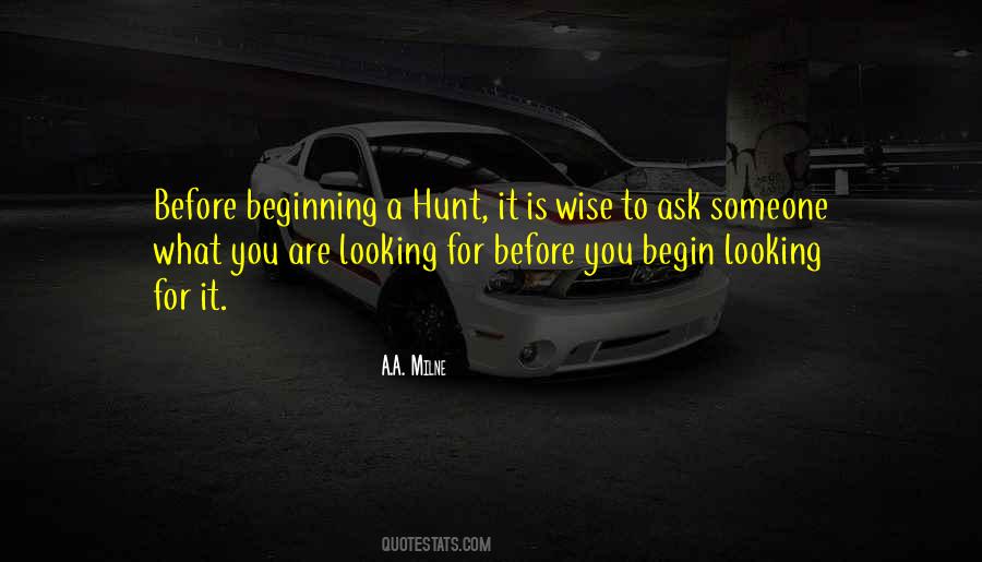 Looking For It Quotes #168050