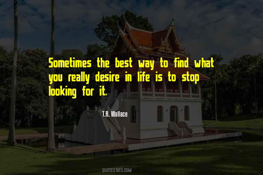 Looking For It Quotes #808086