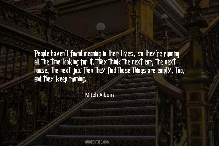 Looking For It Quotes #994763