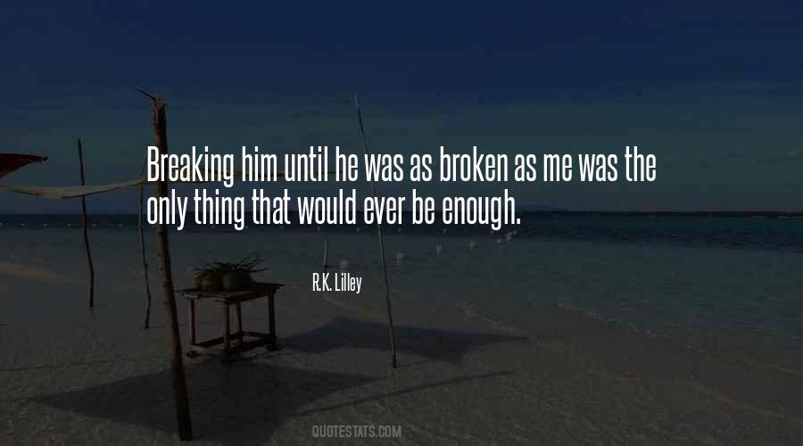 Only Him Quotes #3169