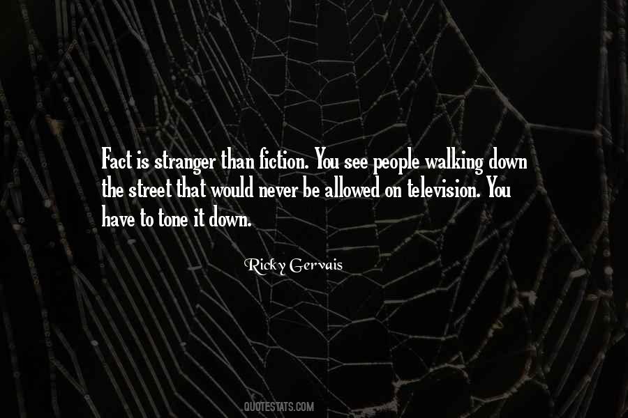 Street Fiction Quotes #1172562