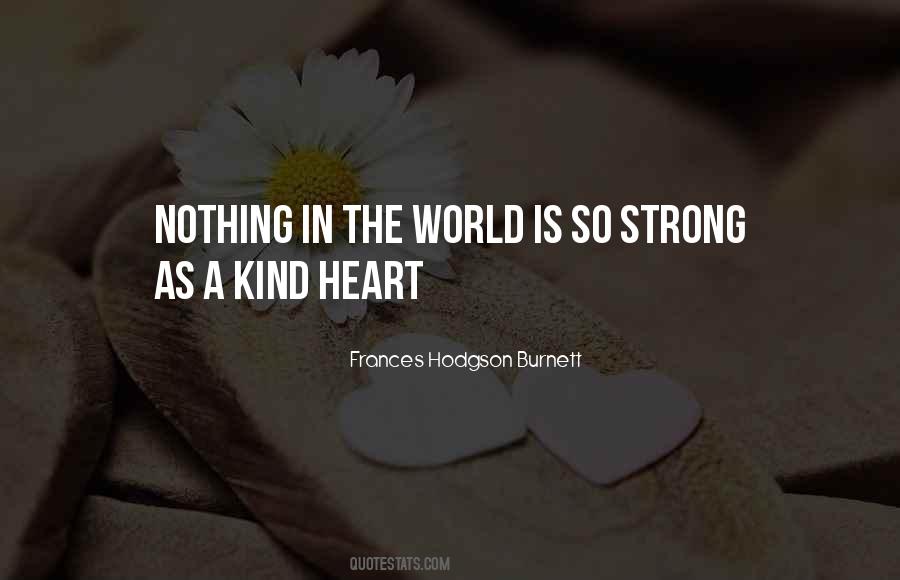 Kind Heart Quotes #1381471