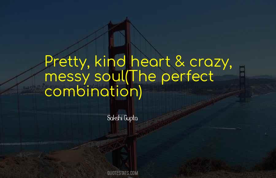 Kind Heart Quotes #402696