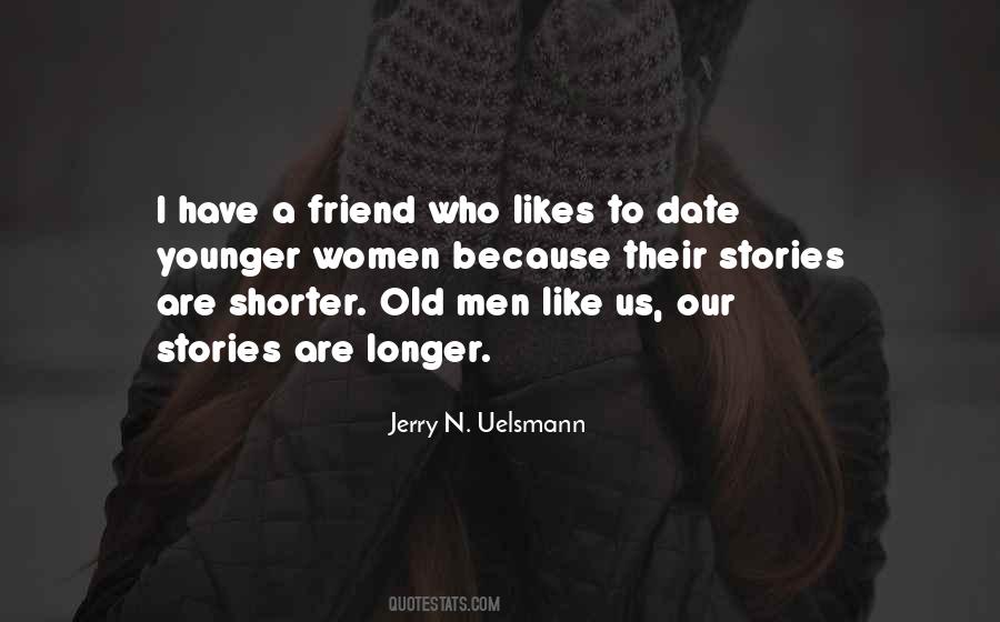 Longer Or Shorter Quotes #1485582