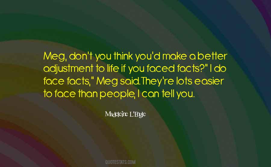 Quotes About Meg #1368419