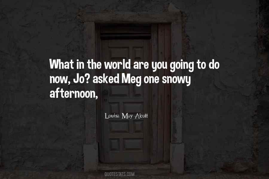 Quotes About Meg #1588986