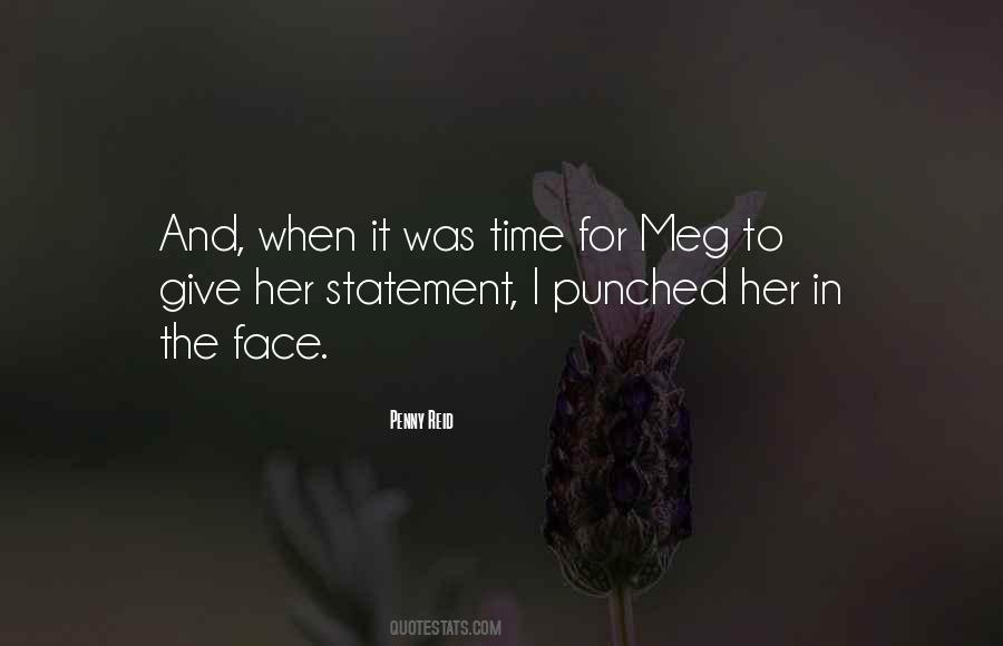 Quotes About Meg #393080
