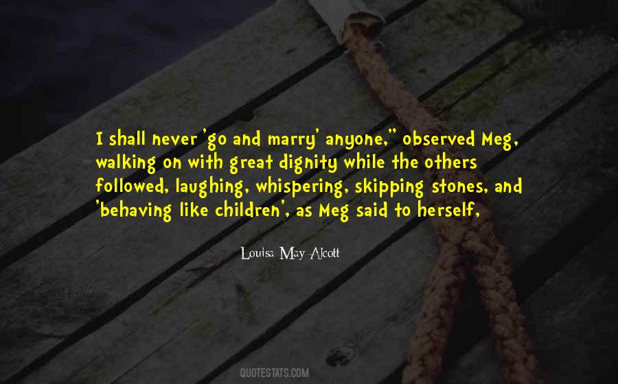 Quotes About Meg #49263