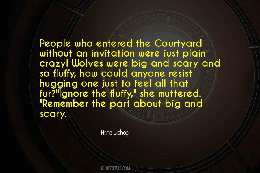 Scary People Quotes #338266