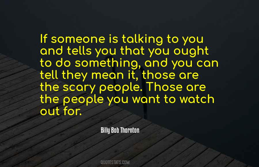 Scary People Quotes #708730