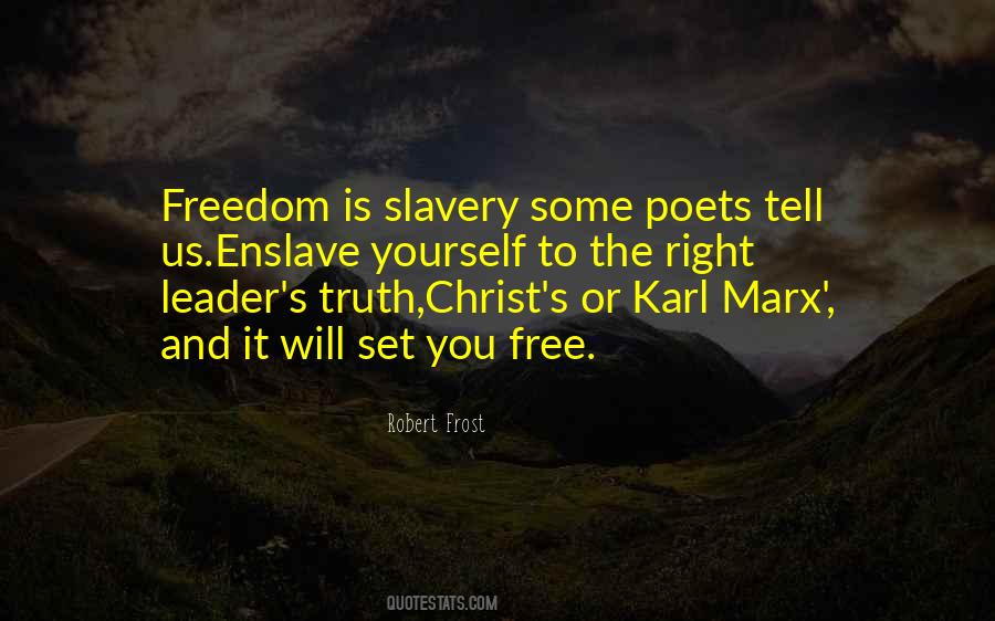 Freedom Slavery Quotes #192989