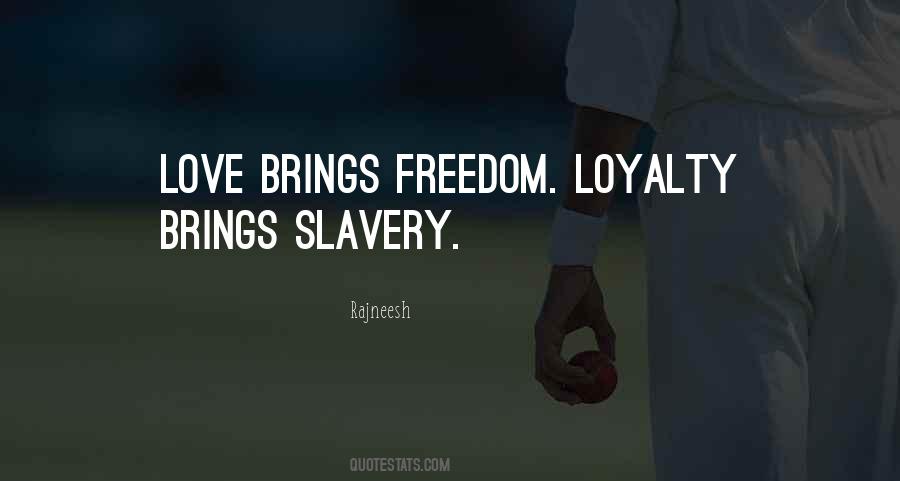 Freedom Slavery Quotes #218730