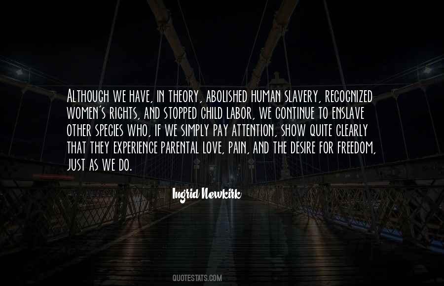 Freedom Slavery Quotes #340750