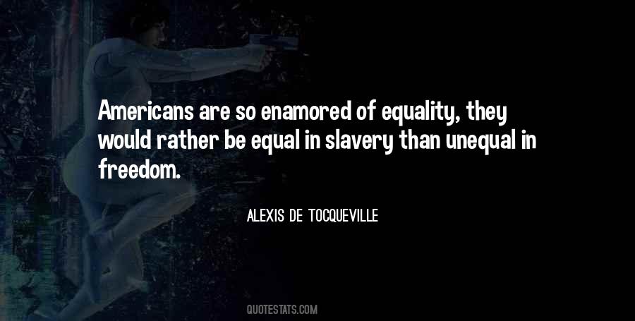 Freedom Slavery Quotes #525778