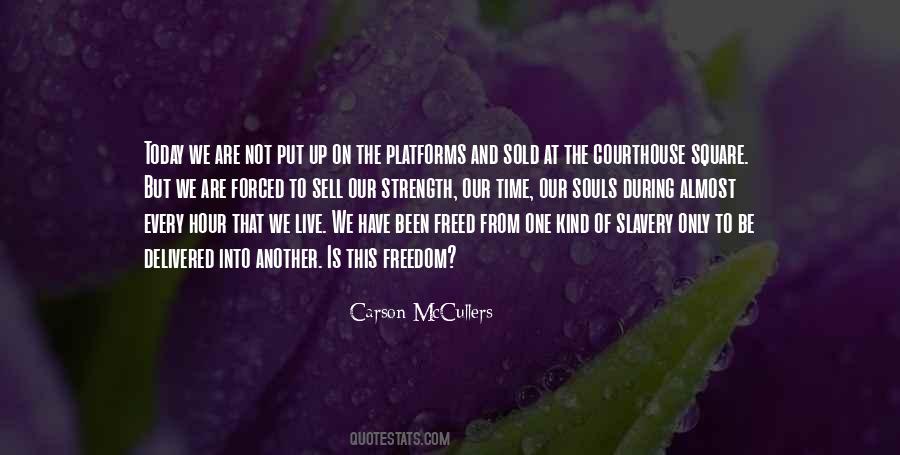 Freedom Slavery Quotes #535954
