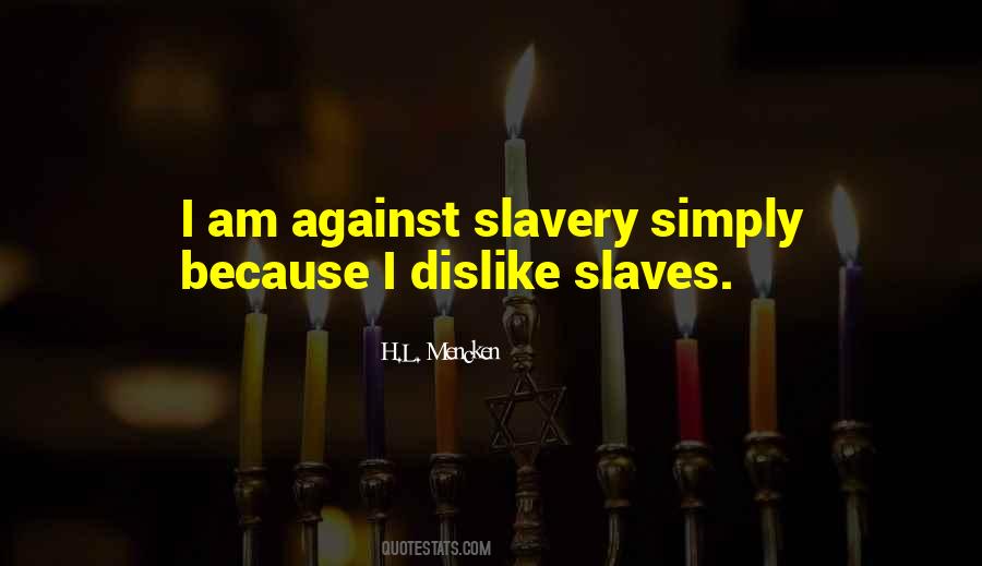 Freedom Slavery Quotes #626381