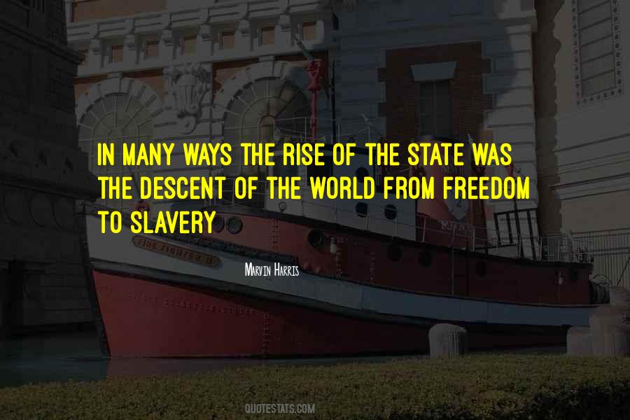 Freedom Slavery Quotes #695629