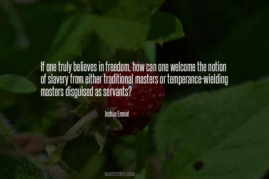Freedom Slavery Quotes #709348