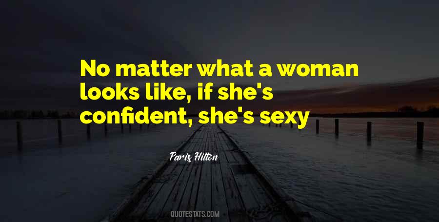Woman With Confidence Quotes #567768